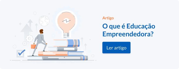 Ler artigo "O que é Educação Empreendedora?"