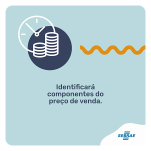 Identificará componentes do preço de venda.